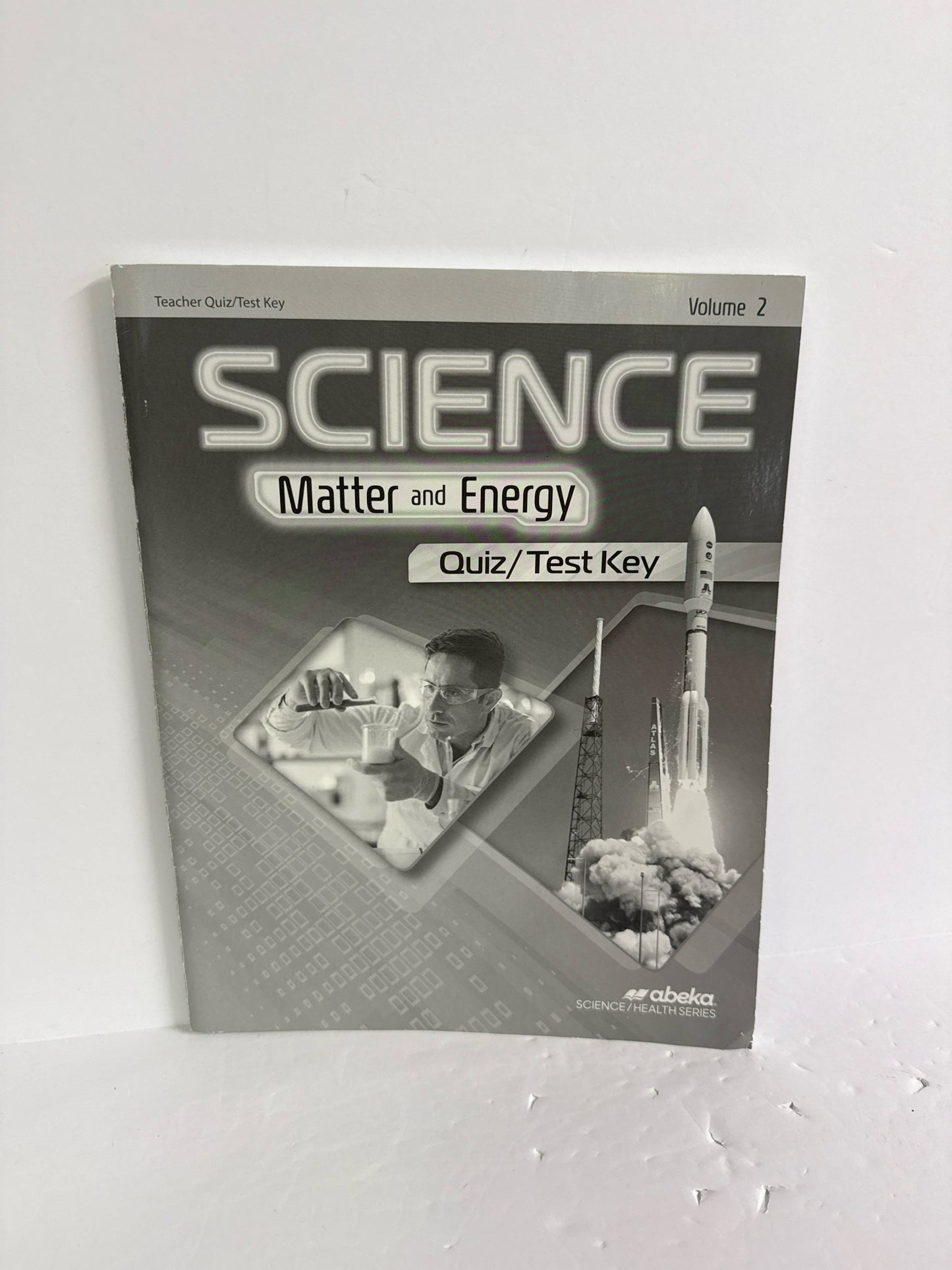 Matter and Energy Volume 2 Abeka Quiz/Test Key Pre-Owned Science Textbooks