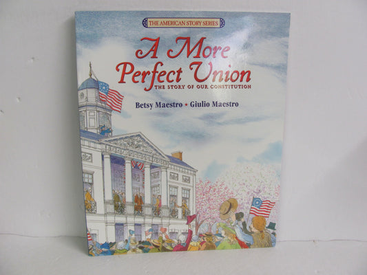 A More Perfect Union Collins Classics Pre-Owned Maestro American History Books