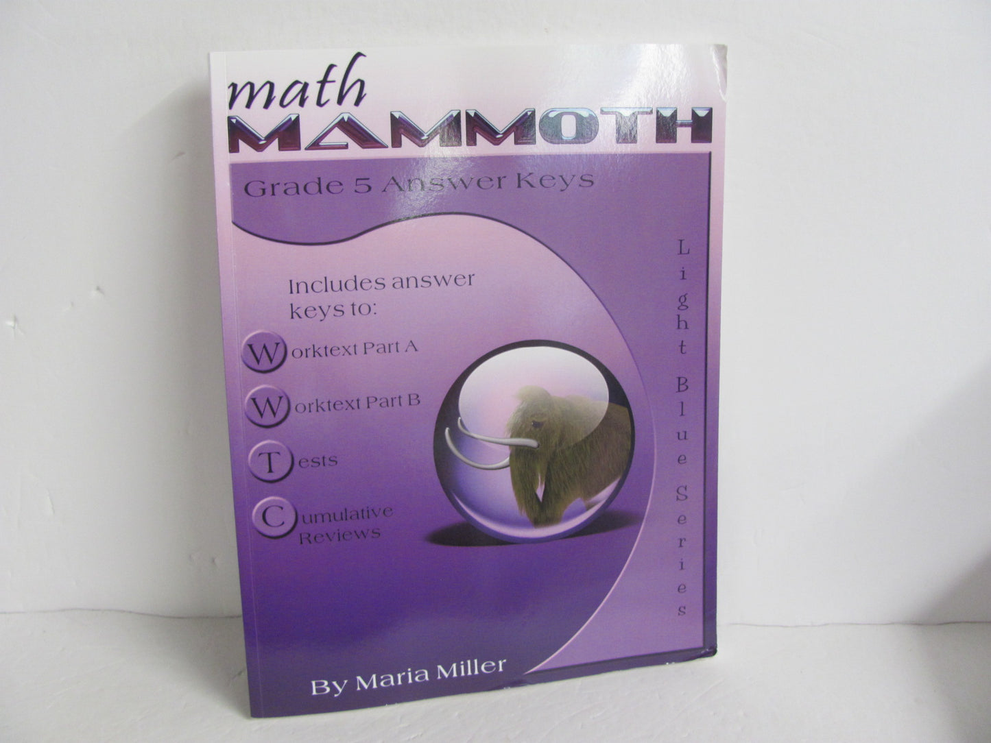 Math Mammoth Answer Key Pre-Owned Miller 5th Grade Mathematics Textbooks