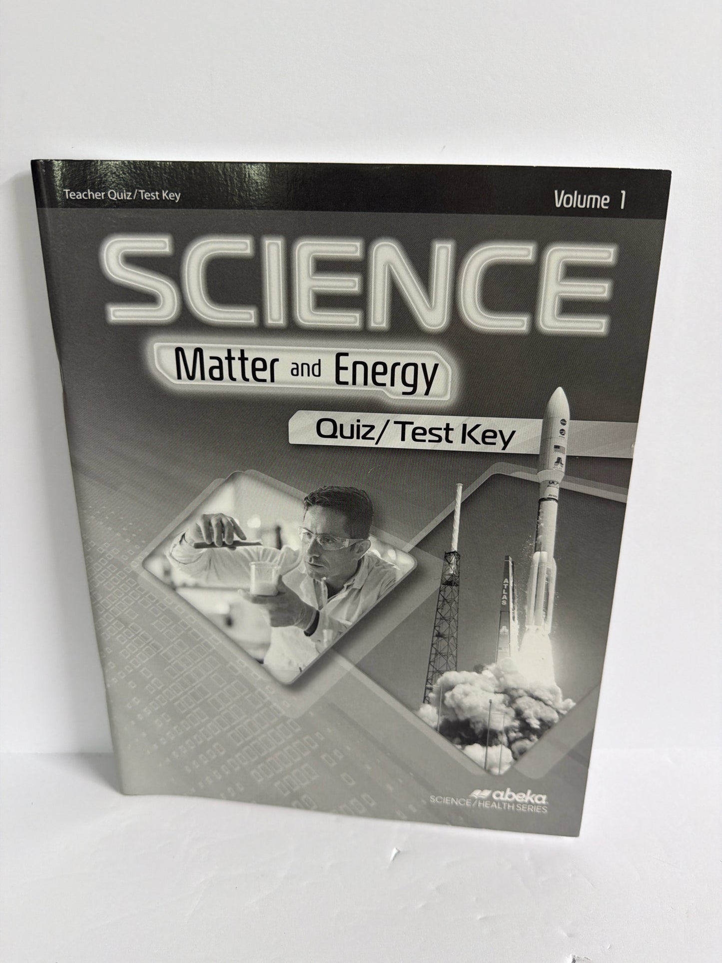 Matter and Energy Volume 1 Abeka Quiz/Test Key Pre-Owned Science Textbooks