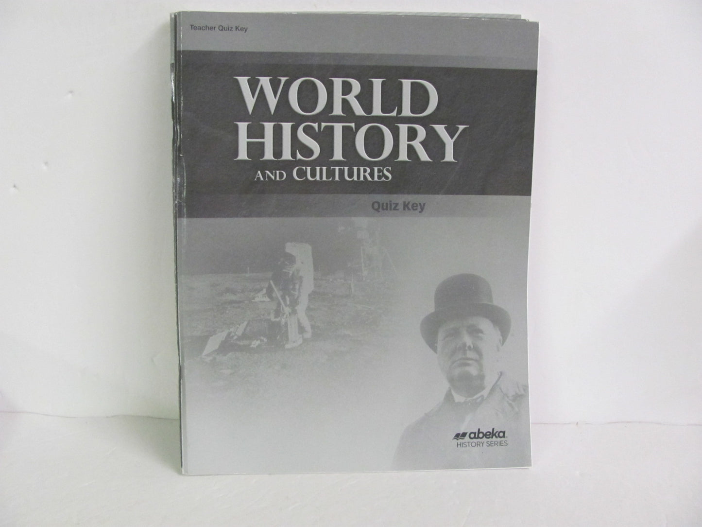 World History Abeka Quiz Key Pre-Owned 10th Grade History Textbooks