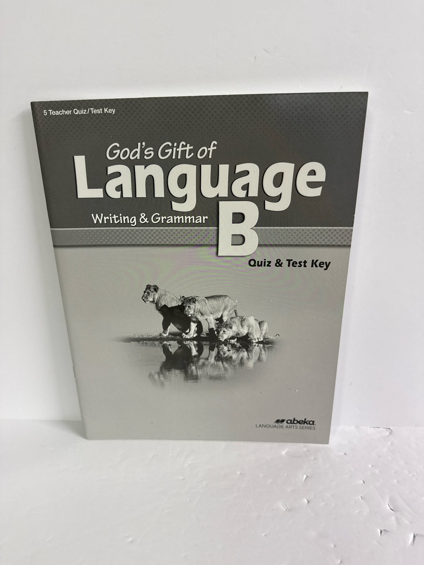 God's Gift of Language B Abeka Quiz/Test Key Pre-Owned Language Textbooks