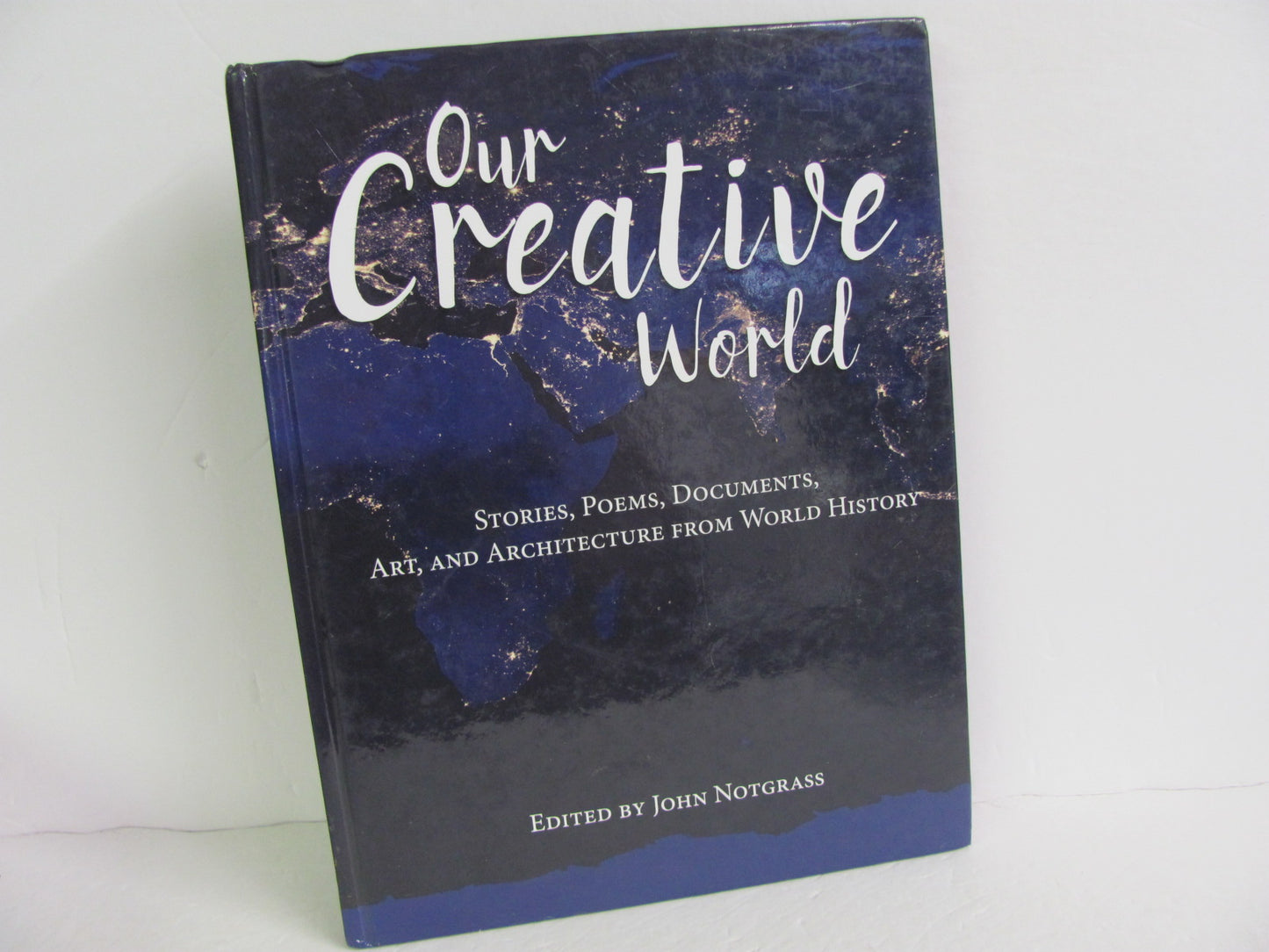 Our Creative World Notgrass Pre-Owned Notgrass Middle School History Textbooks