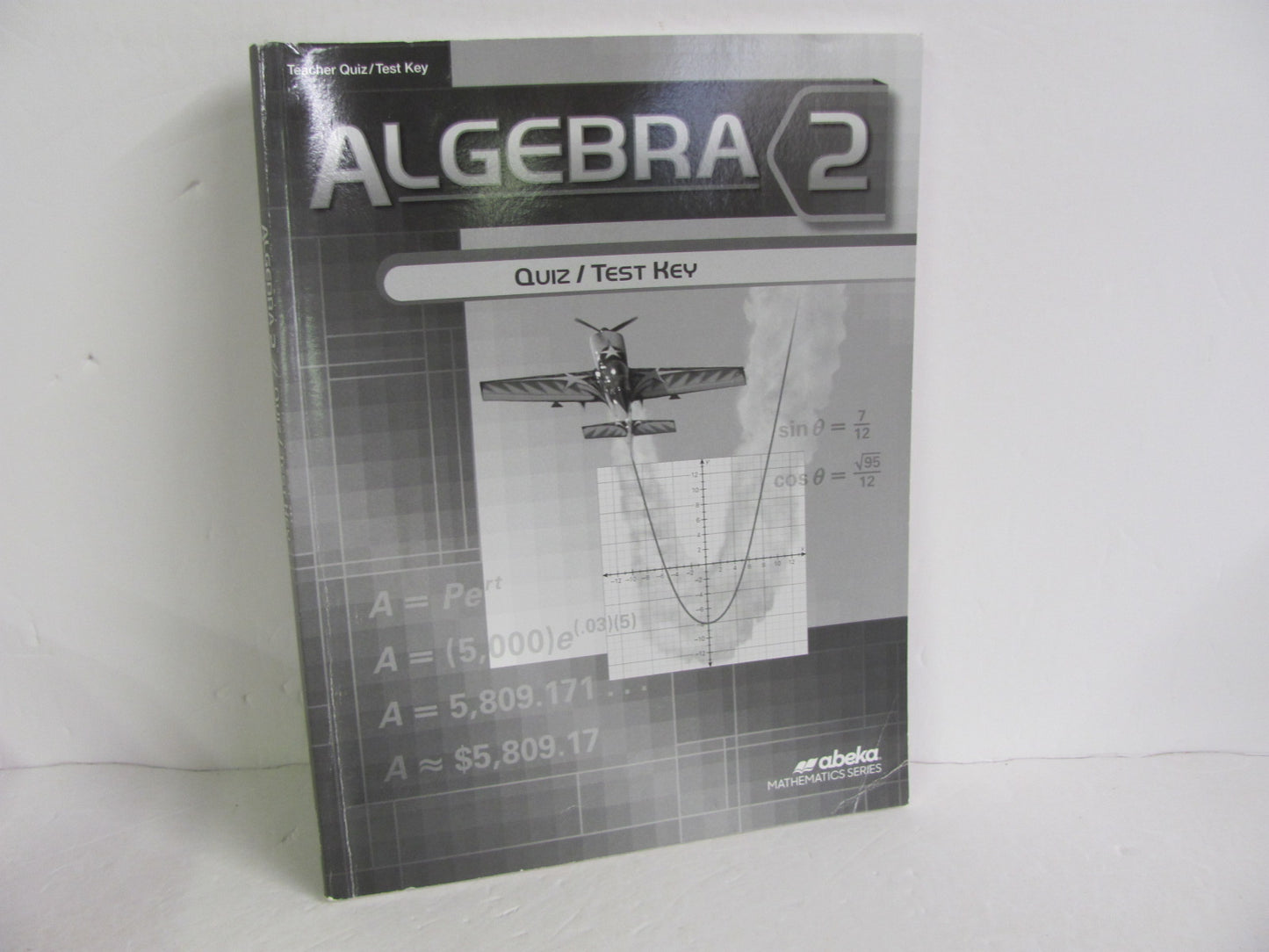 Algebra 2 Abeka Quiz/Test Key Pre-Owned 10th Grade Mathematics Textbooks