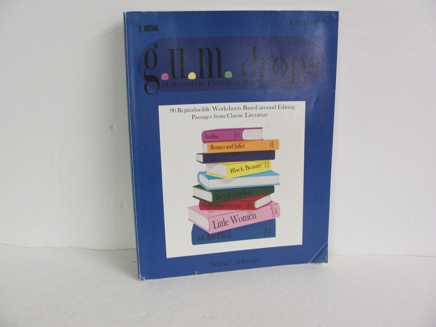Gum Drops In The Think Workbook Pre-Owned Schneider Language Textbooks