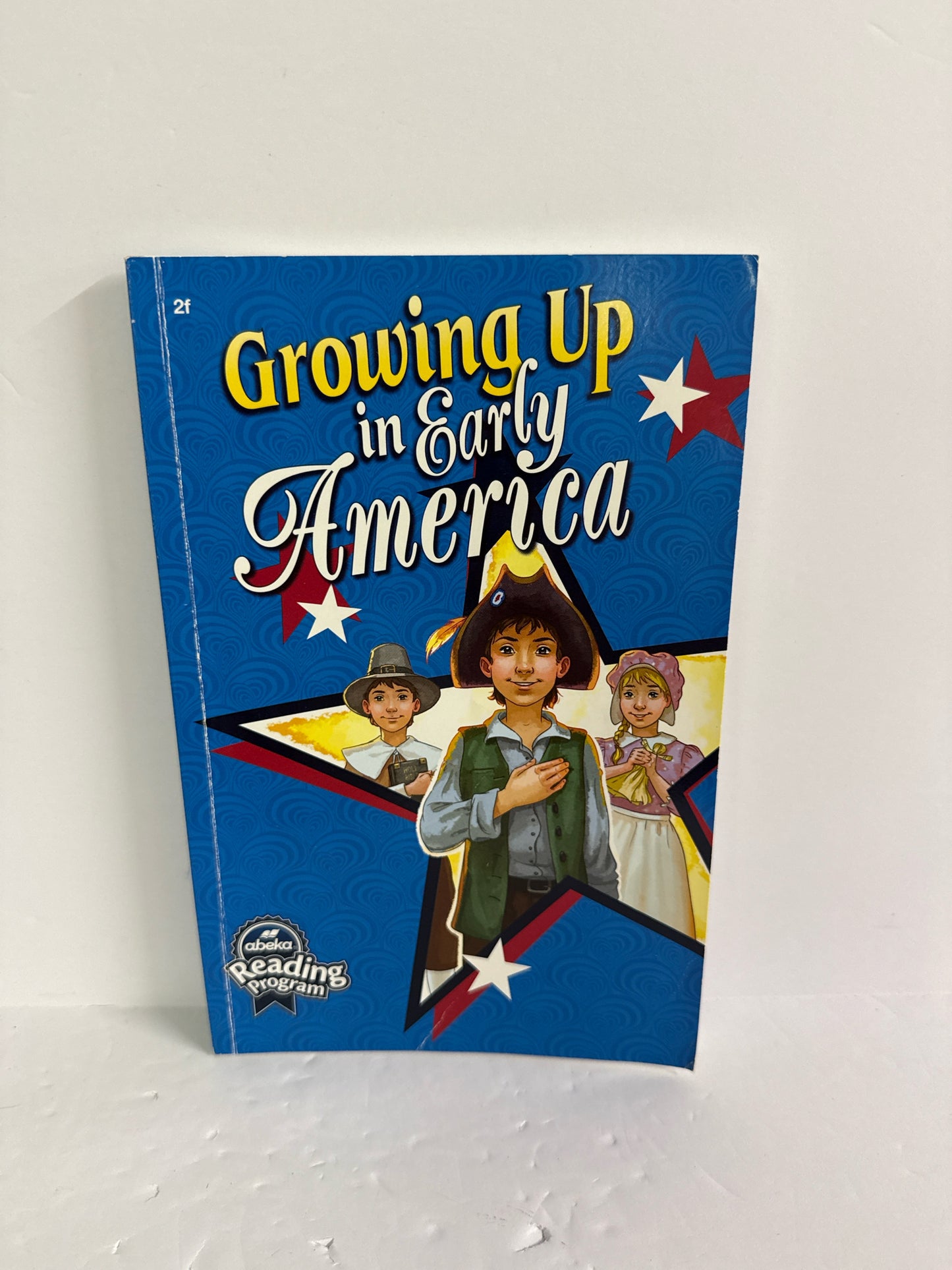 Growing Up in Early America Abeka Reader Pre-Owned 2nd Grade Reading Textbooks