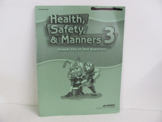 Health, Safety, & Manners Abeka Answer Key  Pre-Owned 3rd Grade Health Books