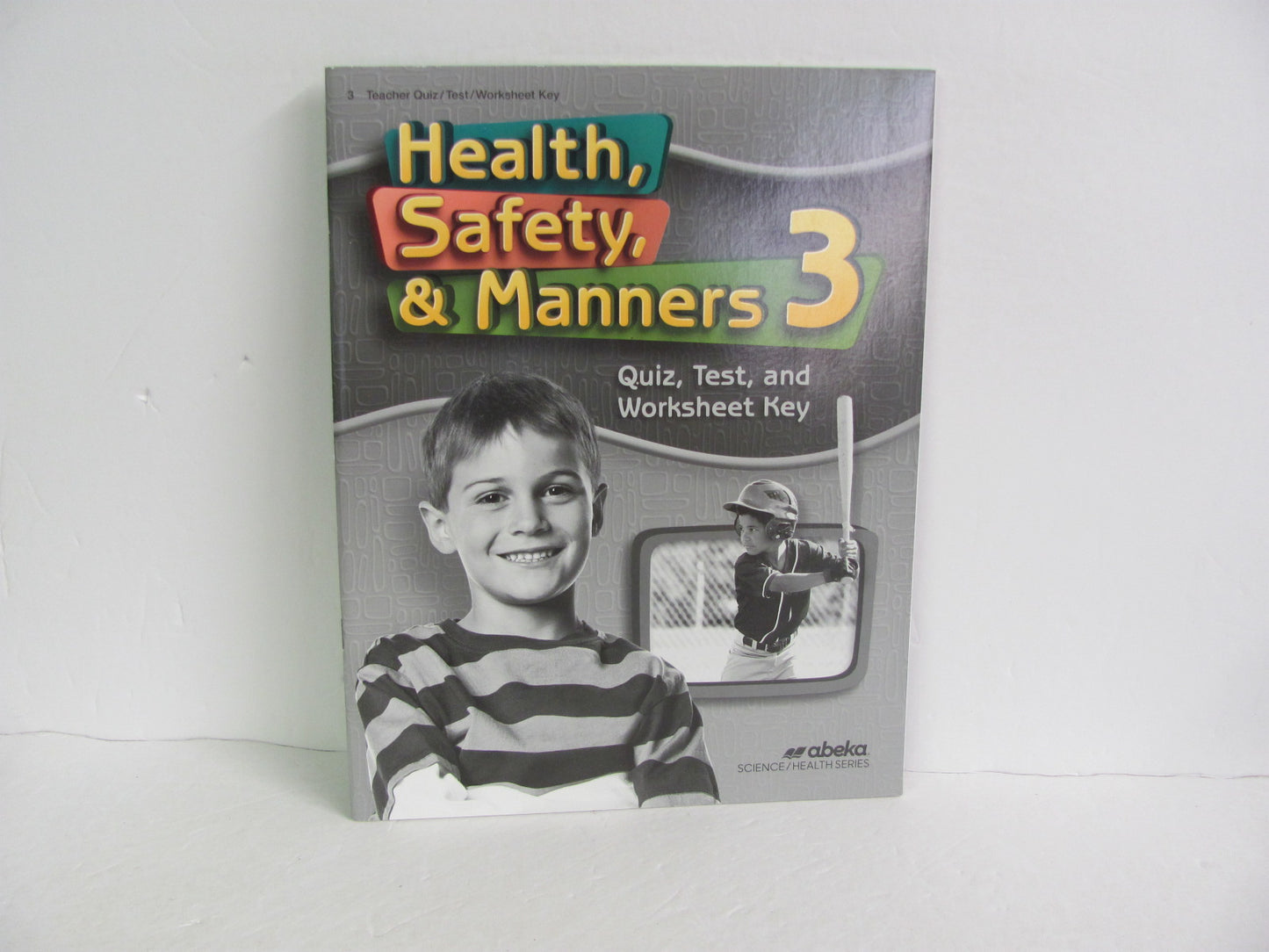 Health, Safety, & Manners Abeka Quiz/Test Key Pre-Owned 3rd Grade Health Books