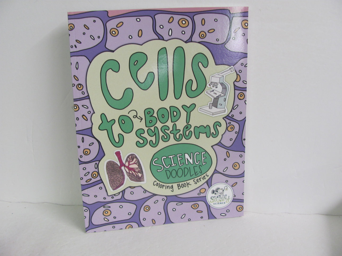 Cells to Body Systems Spunky Science Biology/Human Body Books