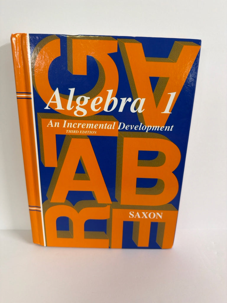 Algebra 1 Saxon Student Text Pre-Owned Saxon High School Mathematics Textbooks