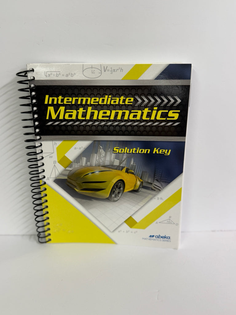 Intermediate Mathematics Abeka Solution Key Pre-Owned Mathematics Textbooks