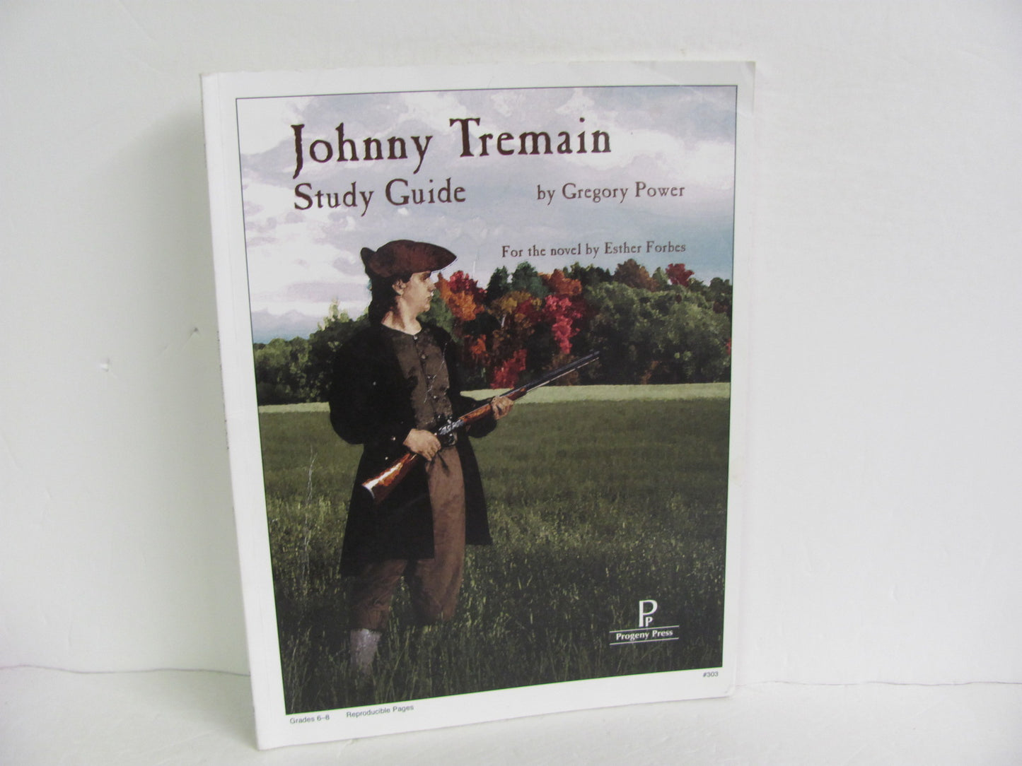 Johnny Tremain Progeny Press Literature Unit Pre-Owned Forbes Fiction Books