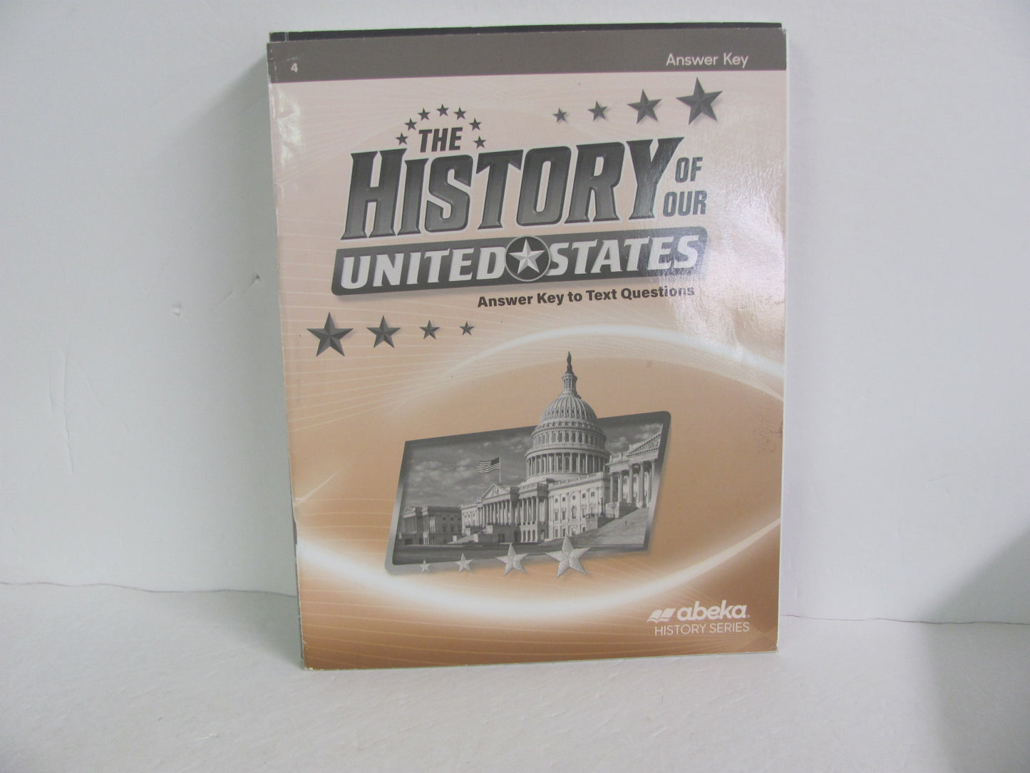 The History of Our United States Abeka Answer Key Pre-Owned History Textbooks