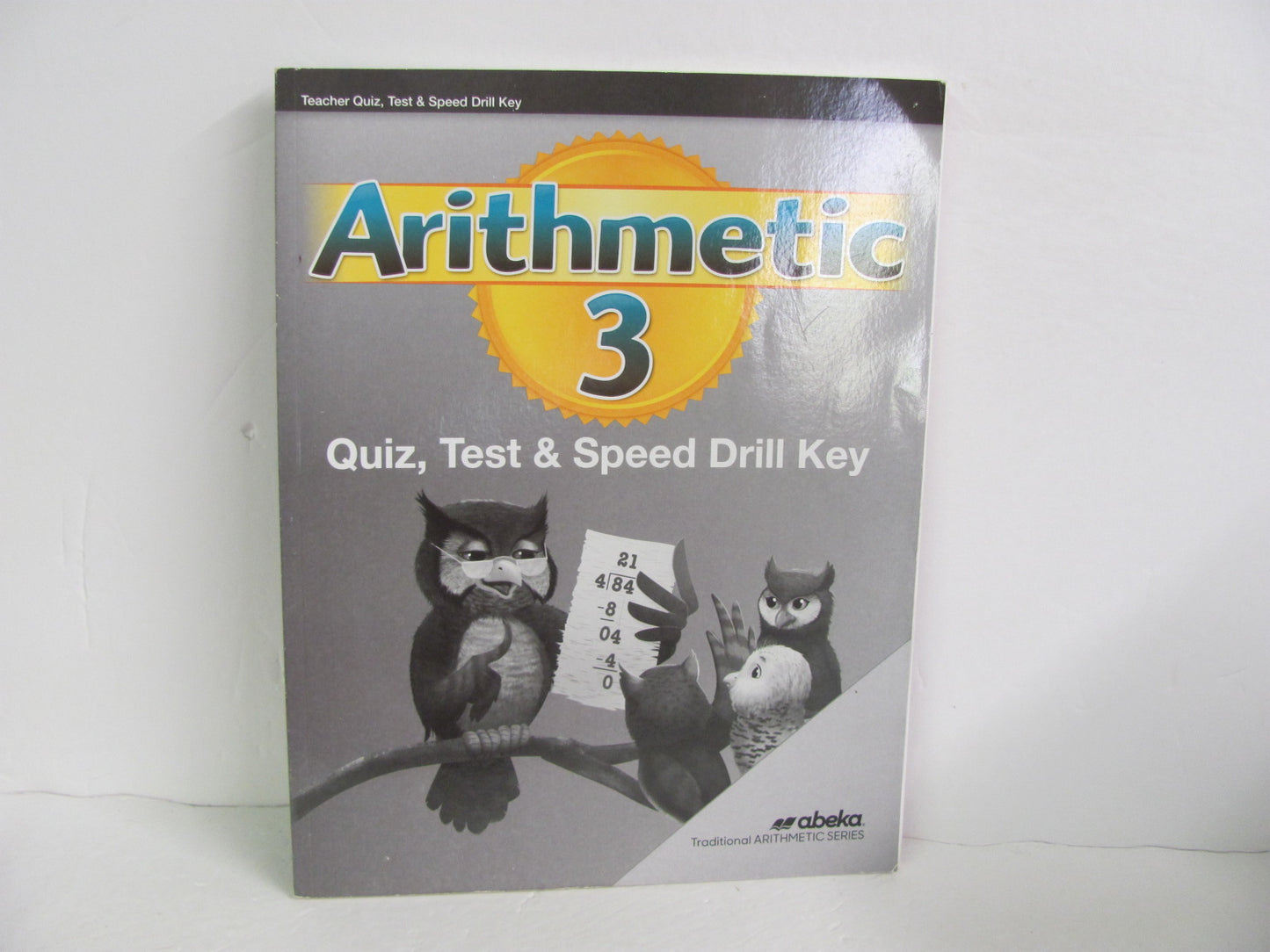 Arithmetic 3 Abeka Quiz/Test Key  Pre-Owned 3rd Grade Mathematics Textbooks