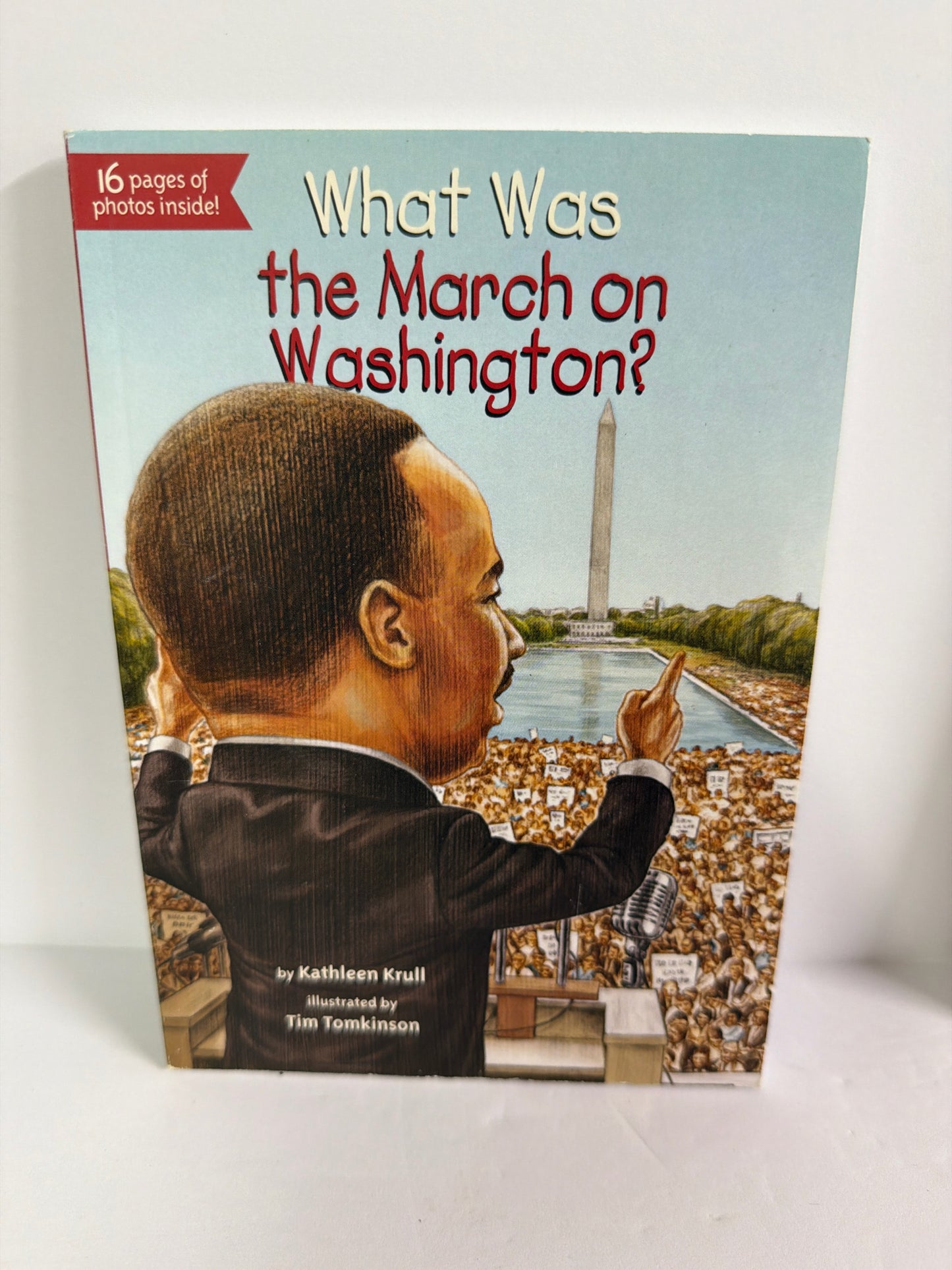 What Was the March on Washington? Kathleen Karr WHOHQ Juvenile Books