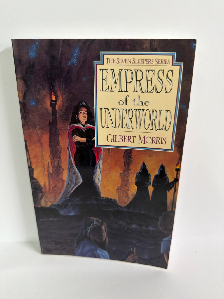 Empress of the Underworld Gilbert Morris Moody Juvenile Books