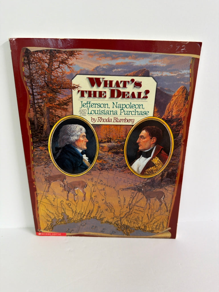 What's the Deal? Scholastic Press Pre-Owned Rhoda Blumberg American History