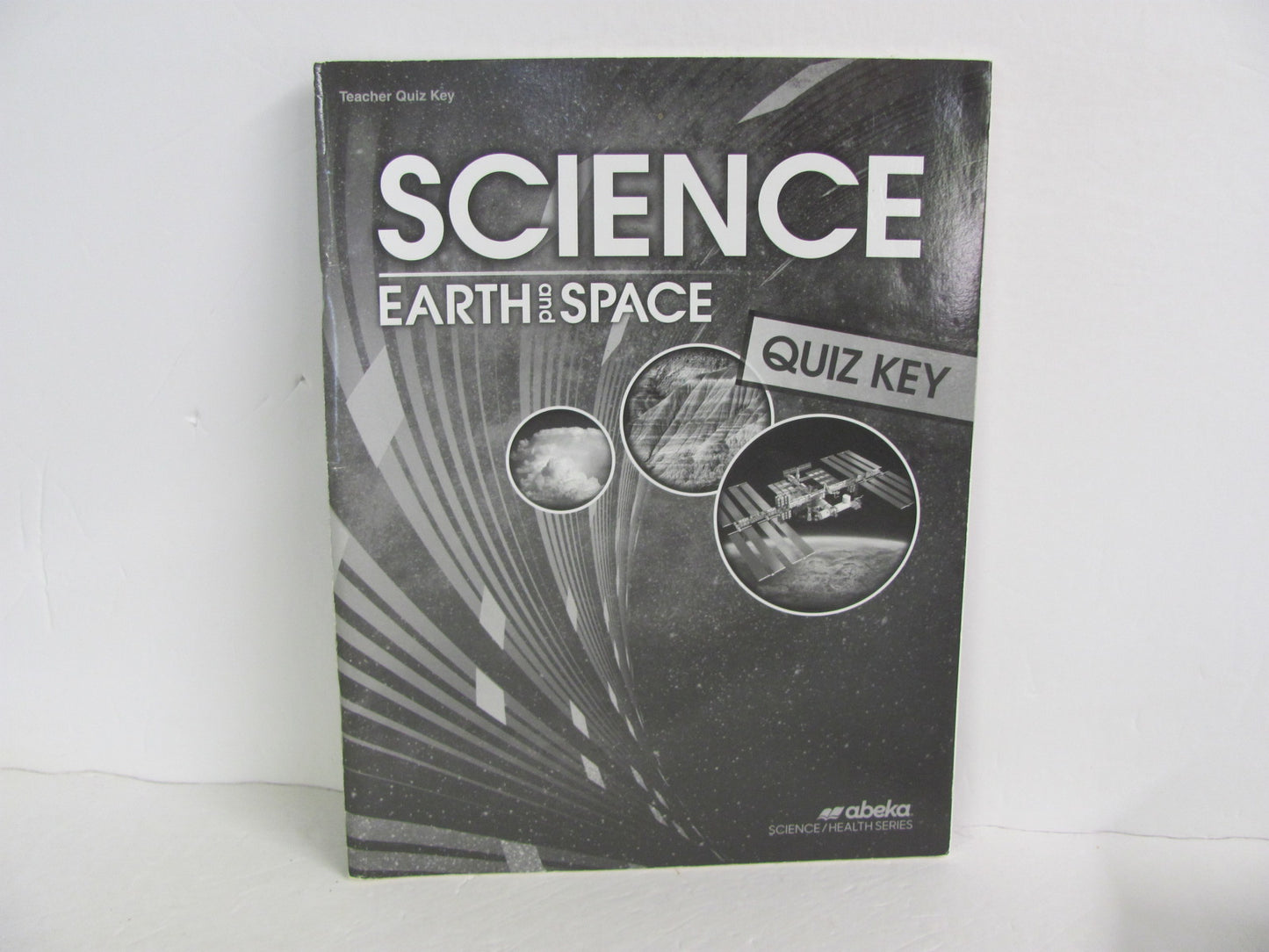 Earth and Space Abeka Quiz Key Pre-Owned 8th Grade Science Textbooks