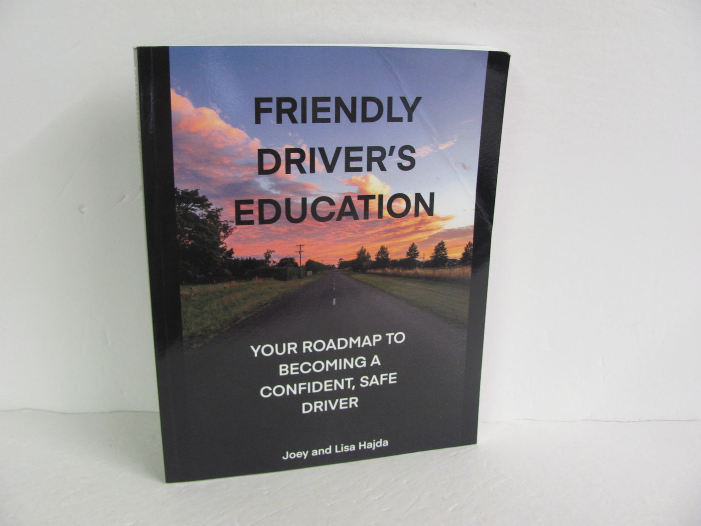 Friendly Driver's Education Student Book Pre-Owned High School Electives (Books)