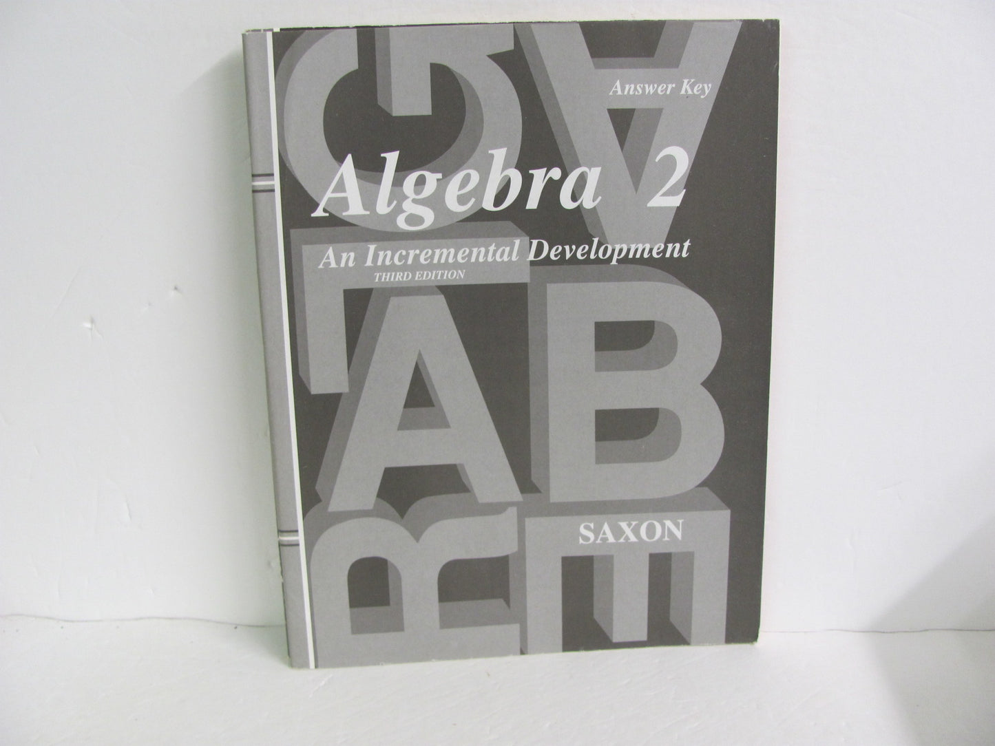 Algebra 2 Saxon Answer Key Pre-Owned Saxon High School Mathematics Textbooks