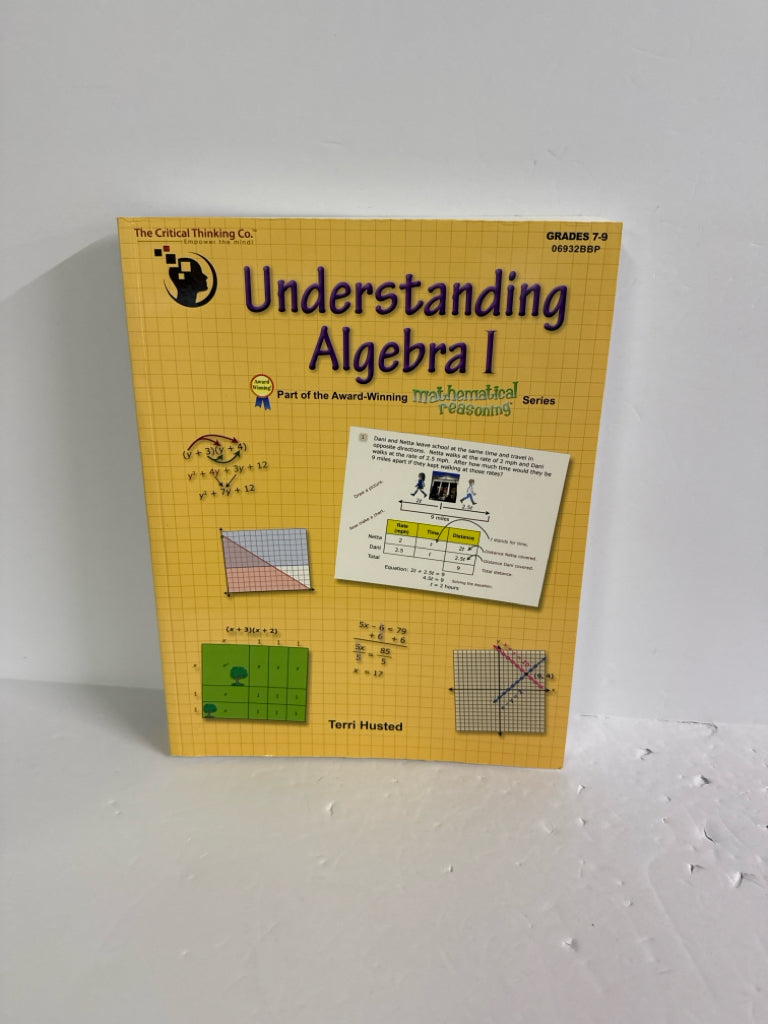 Understanding Algebra I The Critical Thinking Co. Husted Mathematics Textbooks