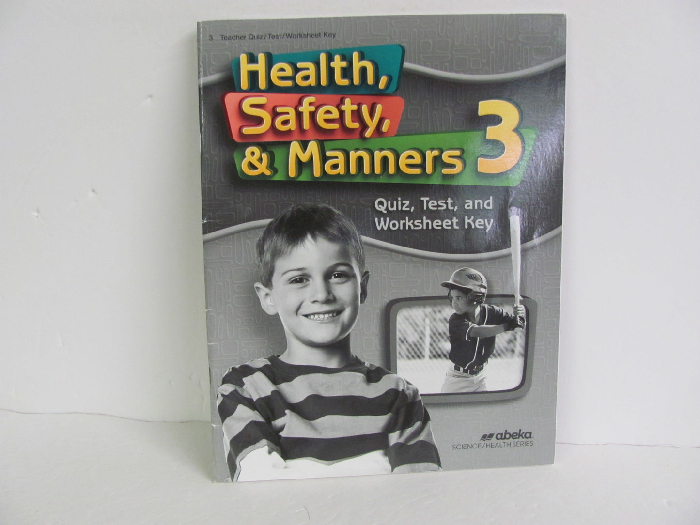 Health, Safety, & Manners Abeka Quiz/Test Key Pre-Owned 3rd Grade Health Books