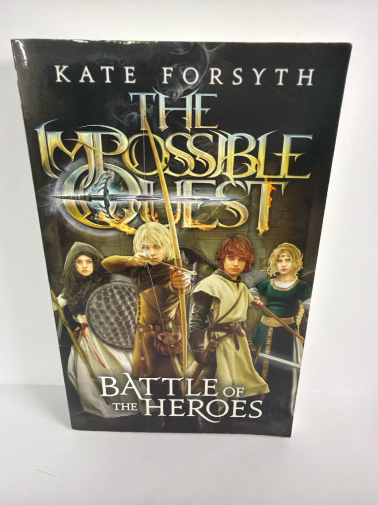 Battle of the Heroes Kate Forsyth Kane Miller Juvenile Books