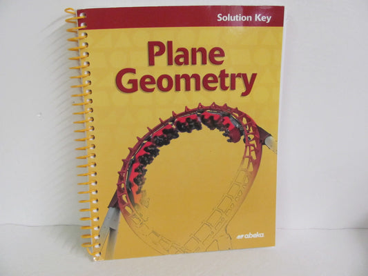 Plane Geometry Abeka Solution Key Pre-Owned High School Mathematics Textbooks