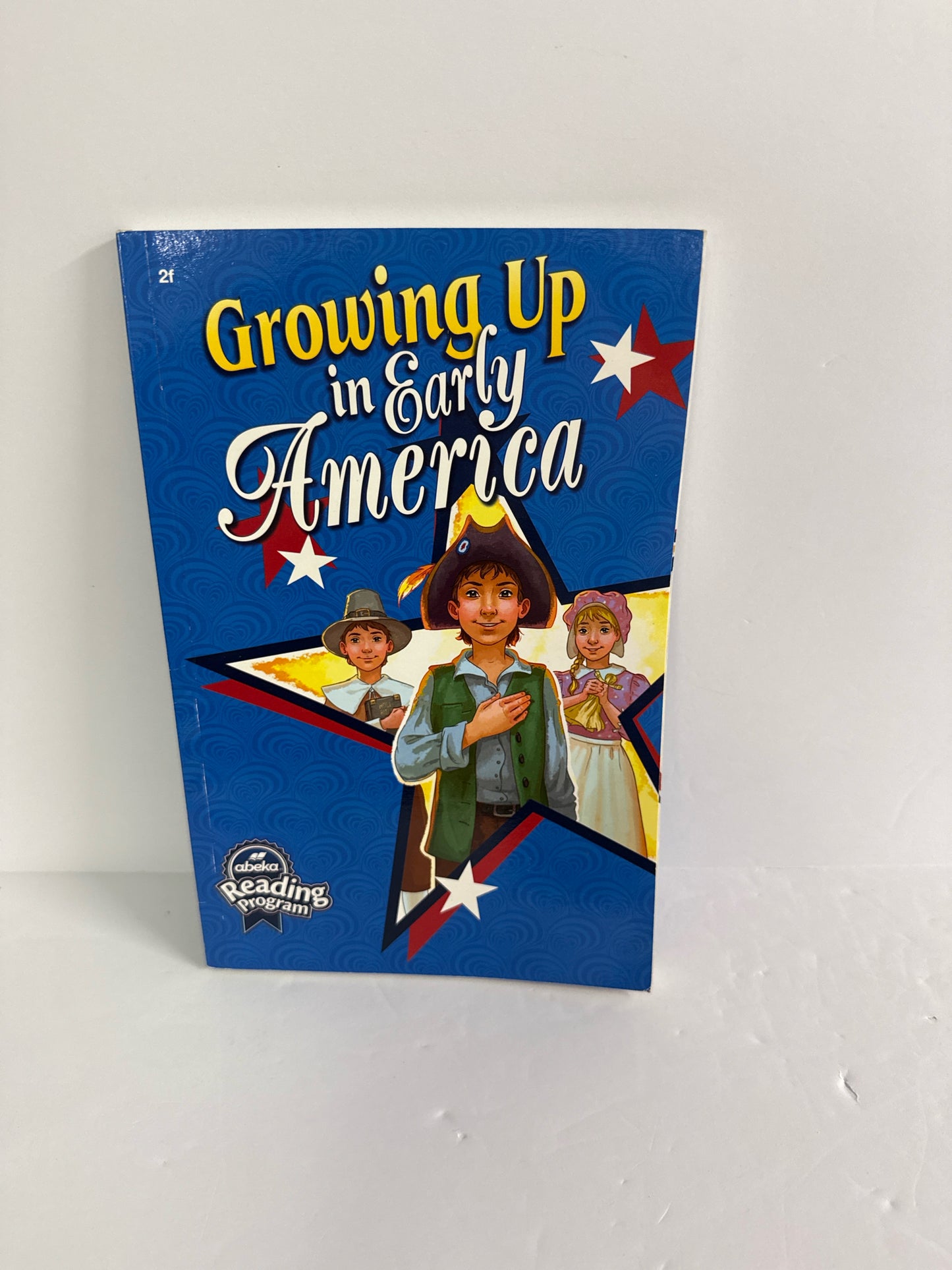 Growing Up in Early America Abeka Reader Pre-Owned 2nd Grade Reading Textbooks