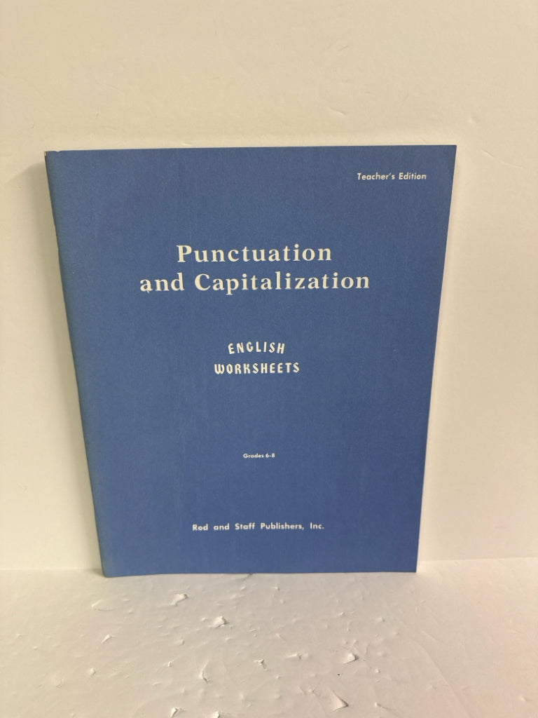 Punctuation and Capitalization Rod and Staff 6th Grade Language Textbooks