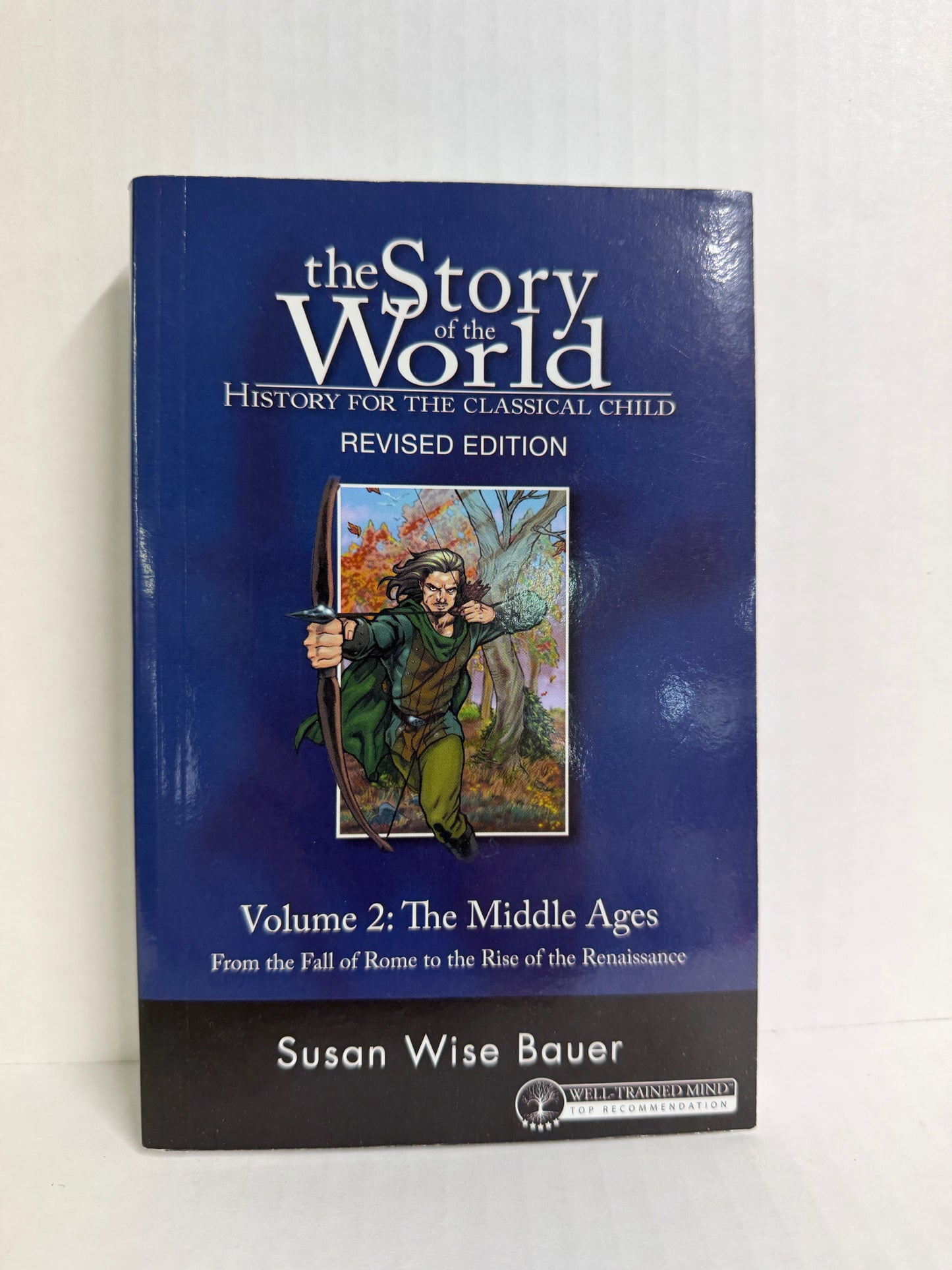 The Story of the World Vol 2 Well Trained Mind Press Pre-Owned History Textbooks