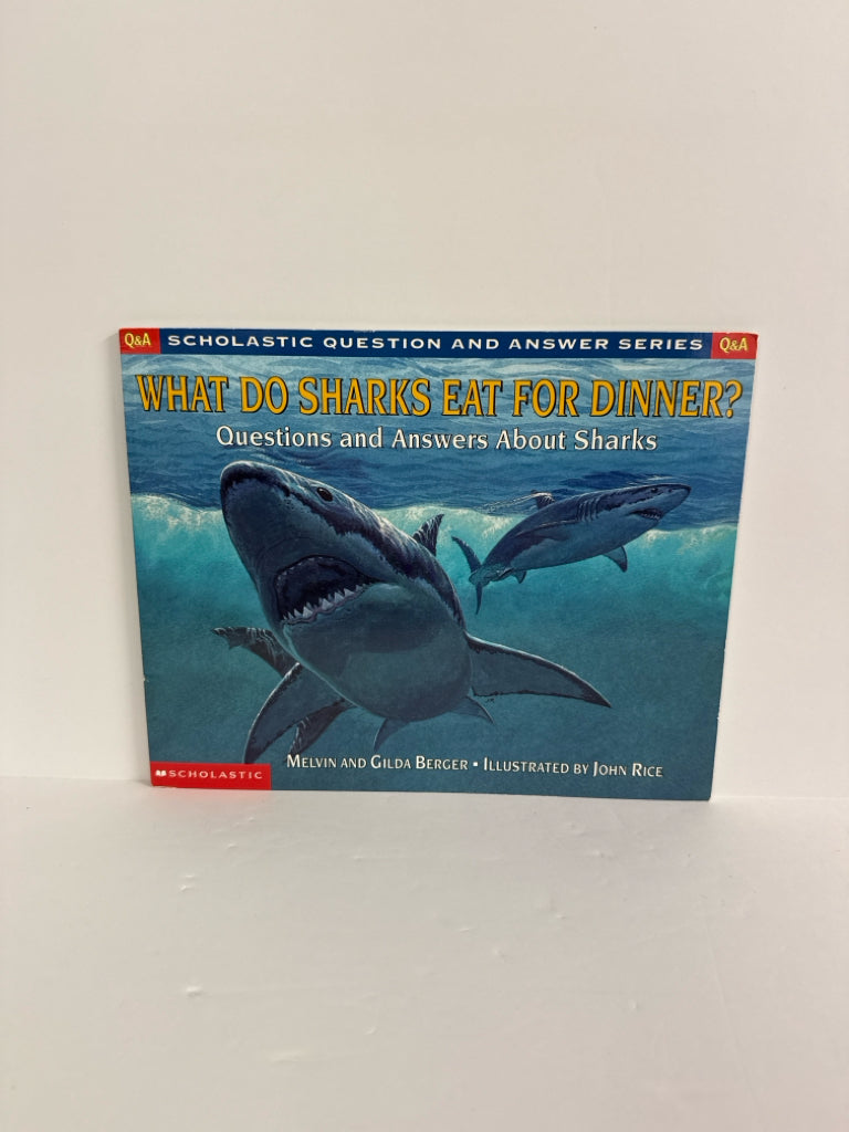 What Do Sharks Eat for Dinner? Scholastic Pre-Owned Elementary Ocean/Seashore