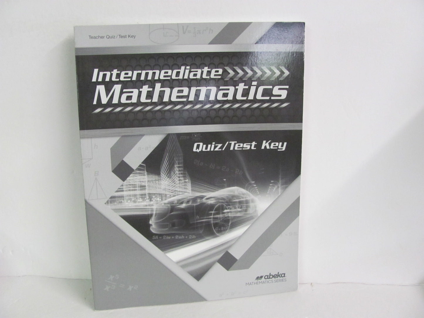 Intermediate Mathematics Abeka Quiz/Test Key Pre-Owned Mathematics Textbooks