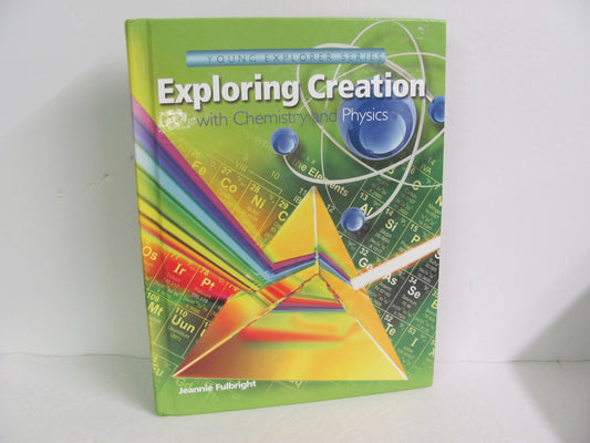 Chemistry and Physics Apologia Student Book Pre-Owned Science Textbooks