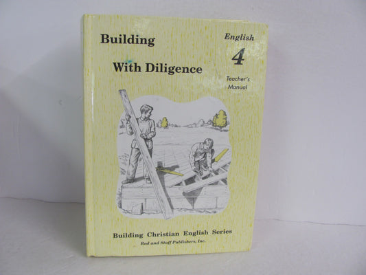 Building with Diligence Rod & Staff Teacher Manual  Pre-Owned Language Textbooks