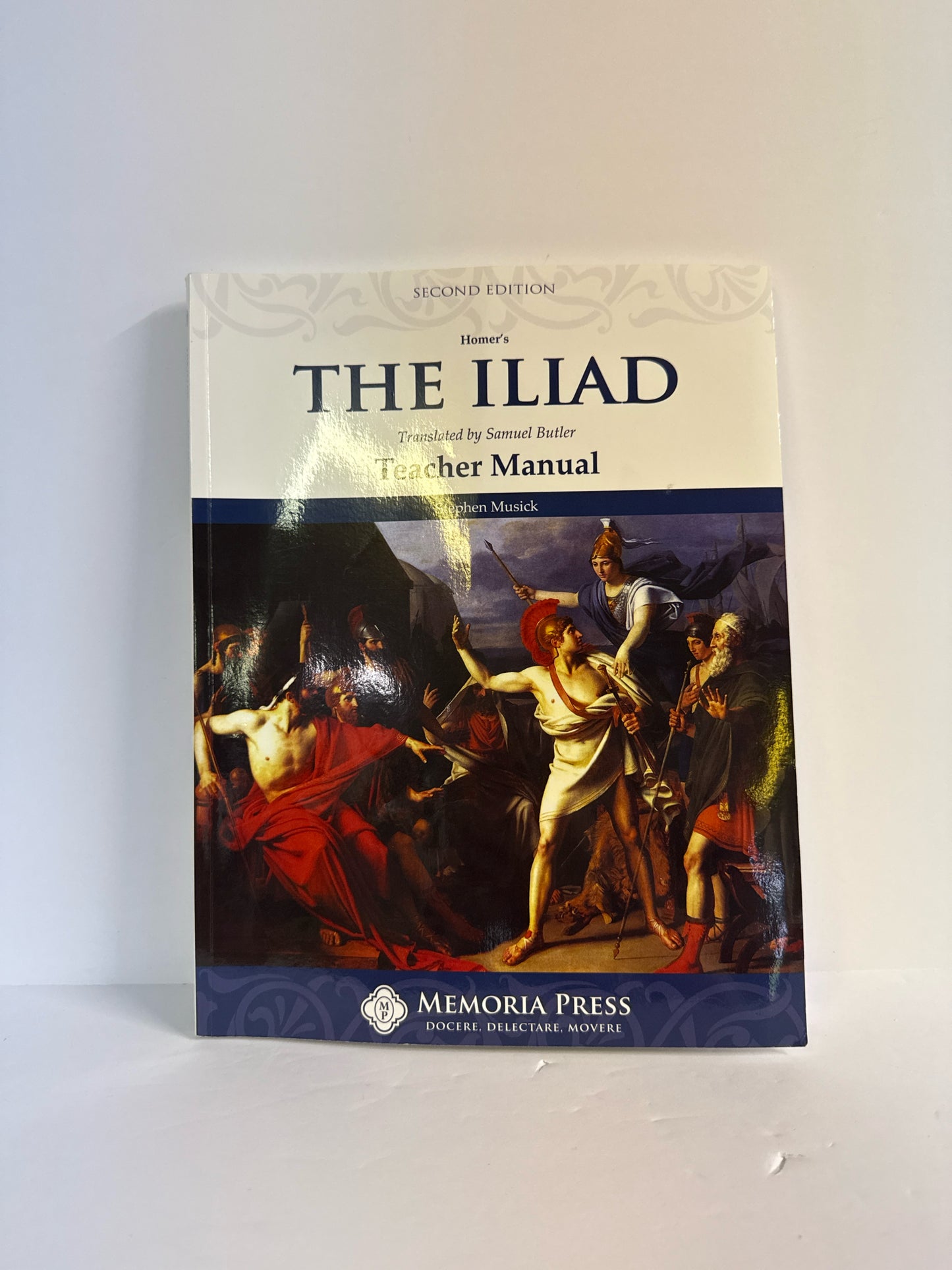 The Iliad Memoria Press Teacher Manual Pre-Owned Middle School Literature