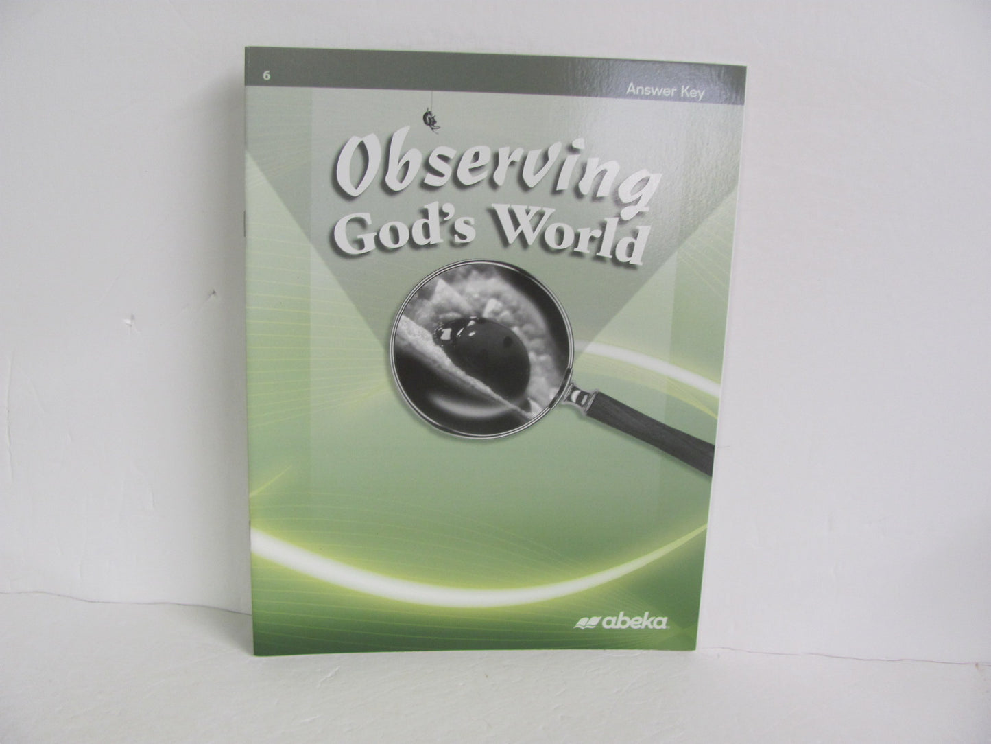 Observing God's World Abeka Answer Key Pre-Owned 6th Grade Science Textbooks