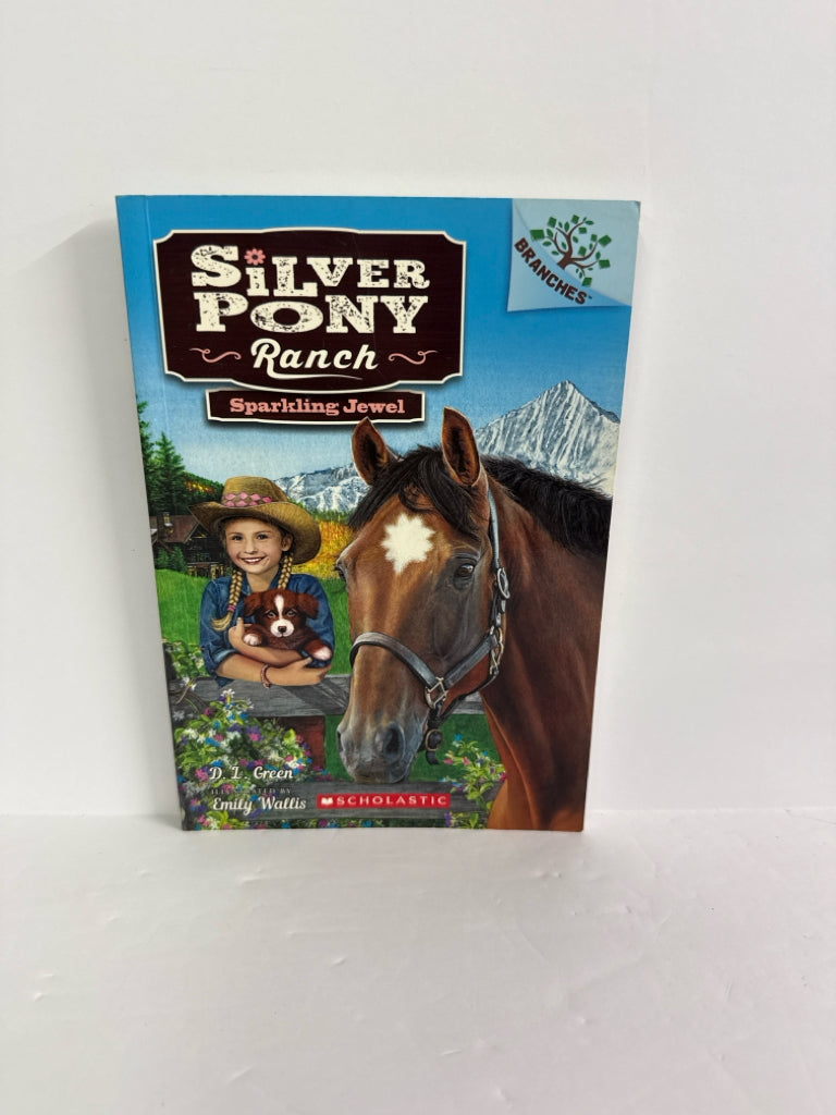 Silvery Pony Ranch: Sparkling Jewel D.L. Green Scholastic Juvenile Books