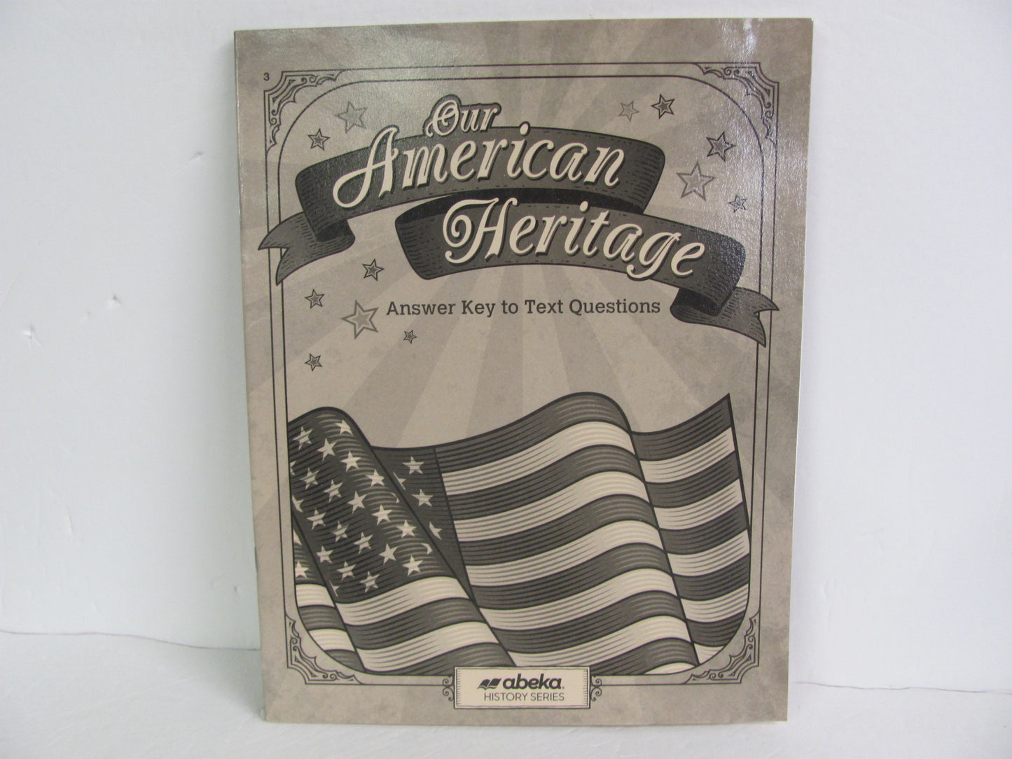 Our American Heritage Abeka Answer Key Pre-Owned 3rd Grade History Textbooks