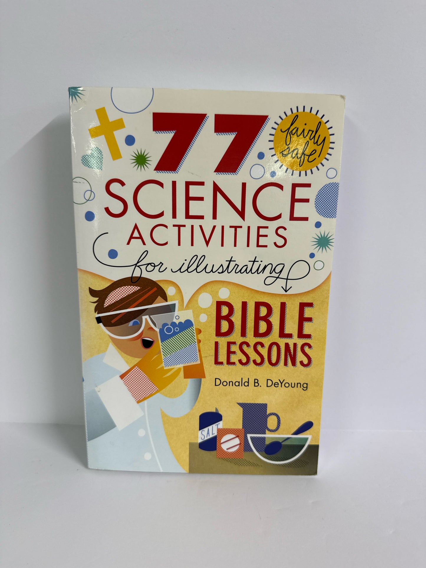 77 Science Activities Baker Book Pre-Owned Donald B. DeYoung Experiment Books