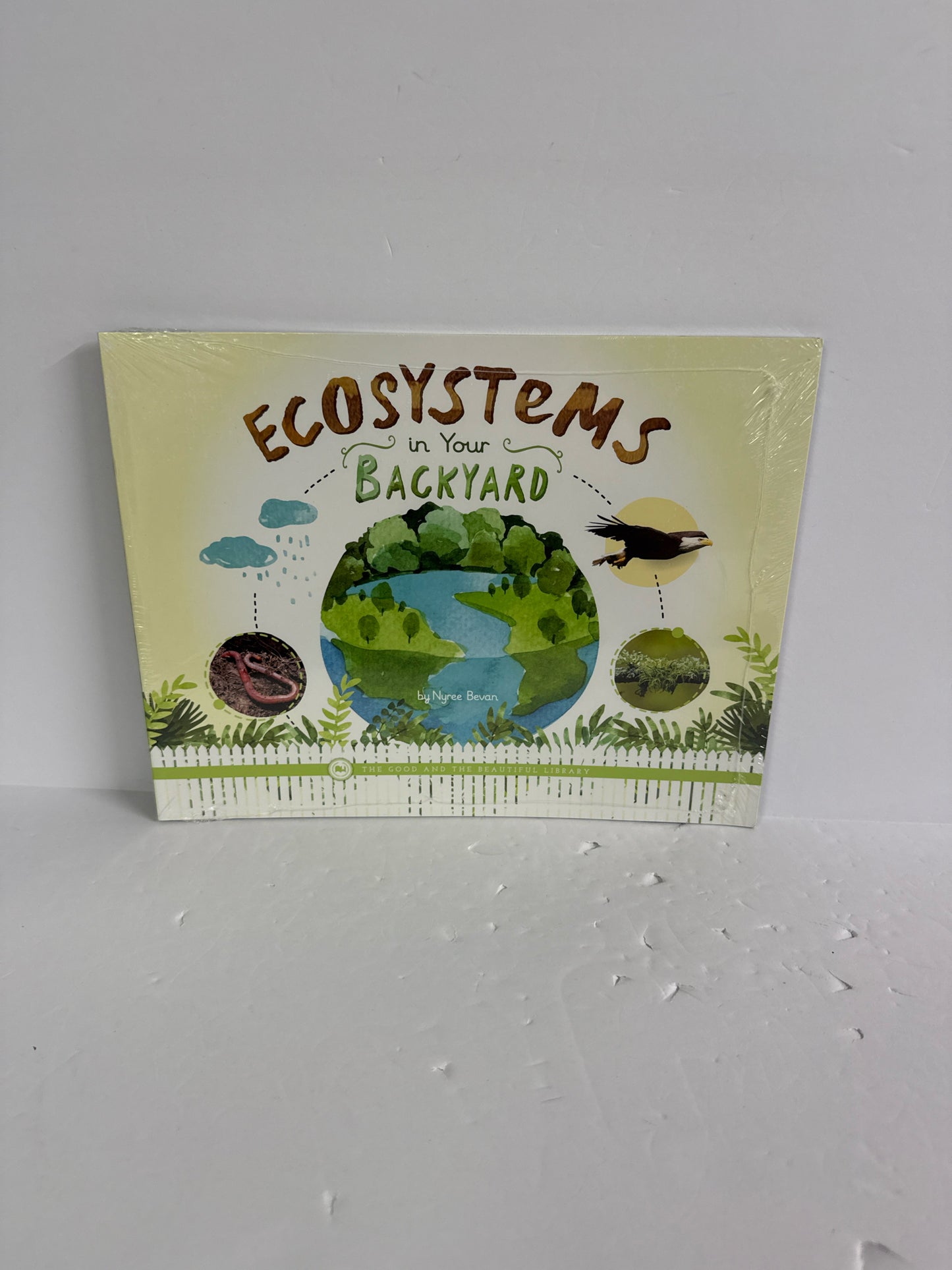 Ecosystems The Good and the Beautiful Pre-Owned Elementary Good and Beautiful