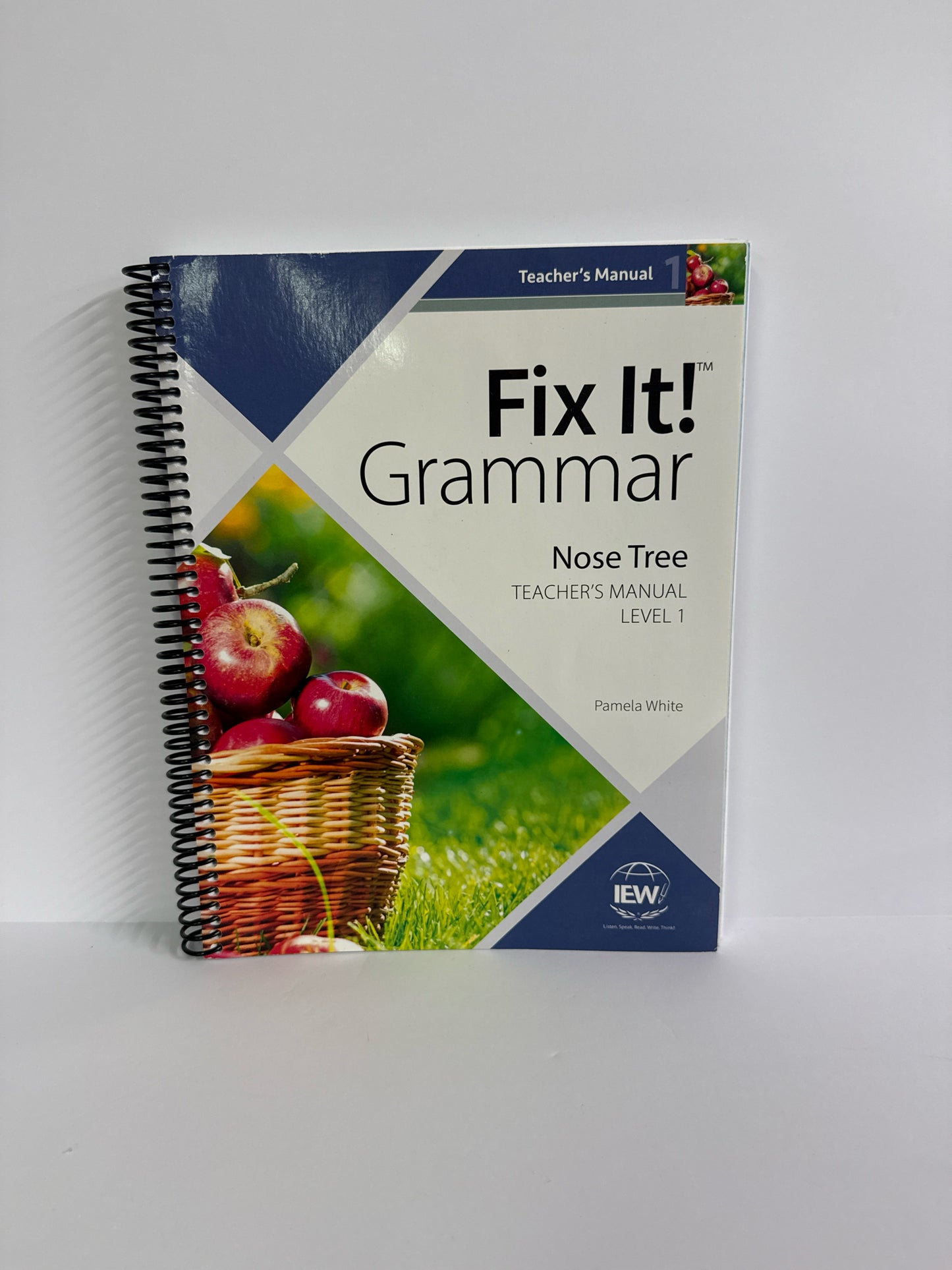 Fix It Grammar - The Nose Tree IEW Teacher's Manual Pre-Owned IEW Fix It Grammar