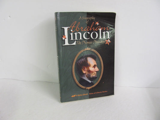 Abraham Lincoln Abeka Pre-Owned Thayer Biography Books