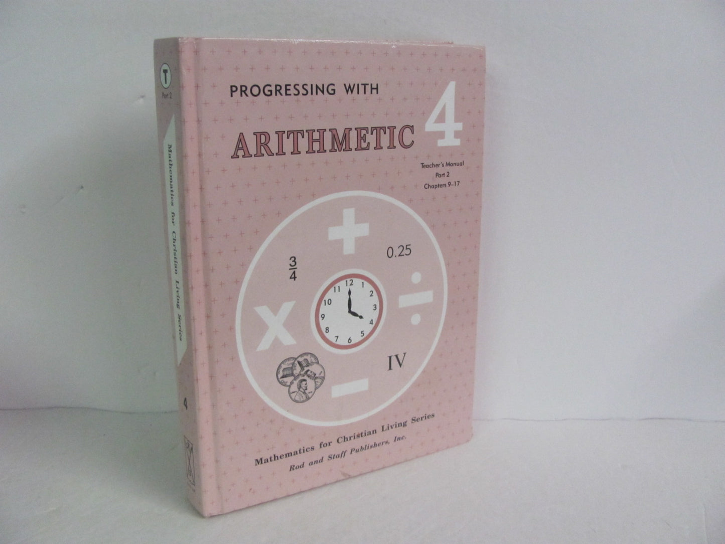 Arithmetic 4 Rod & Staff Teacher Manual Pre-Owned Mathematics Textbooks