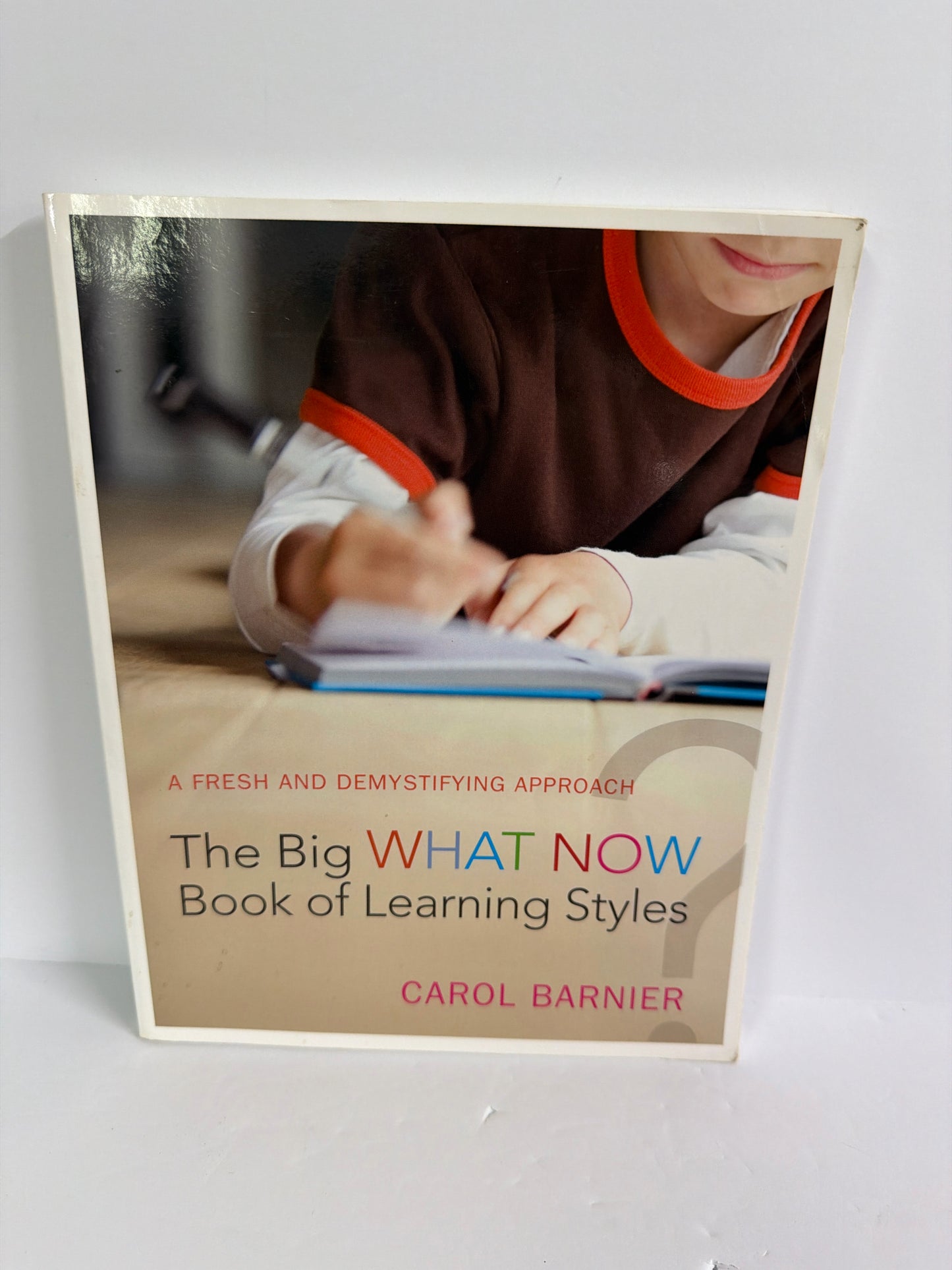 The Big What Now Book Emerald Books Pre-Owned Carol Barnier Educator Resources