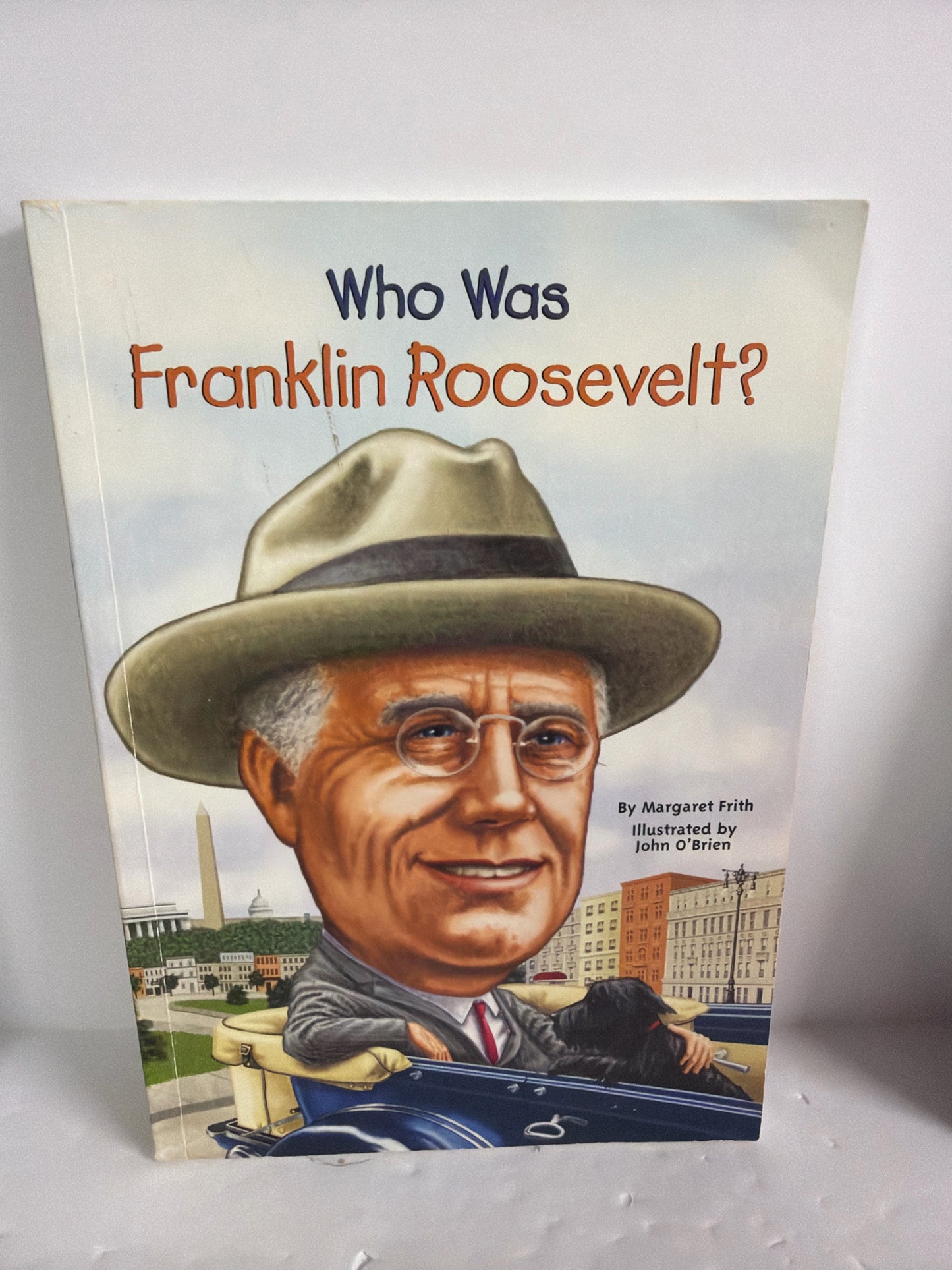 Who Was Frankilin Roosevelt Margaret Frith WHOHQ Juvenile Books