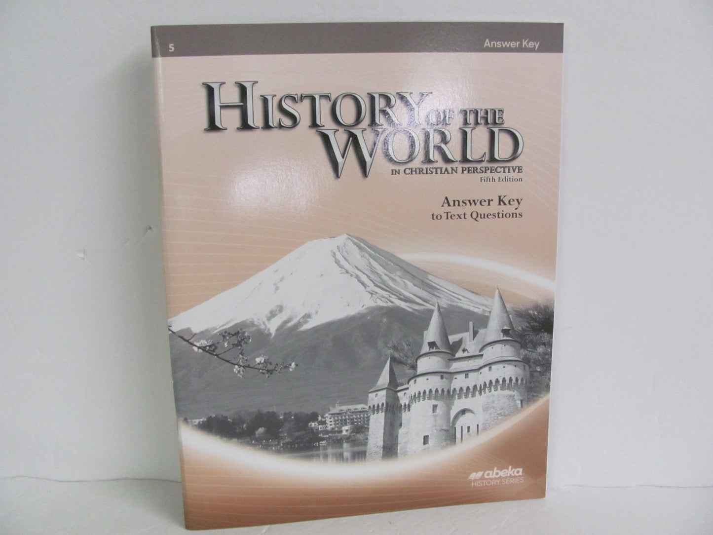 History of the World Abeka Answer Key Pre-Owned 7th Grade History Textbooks