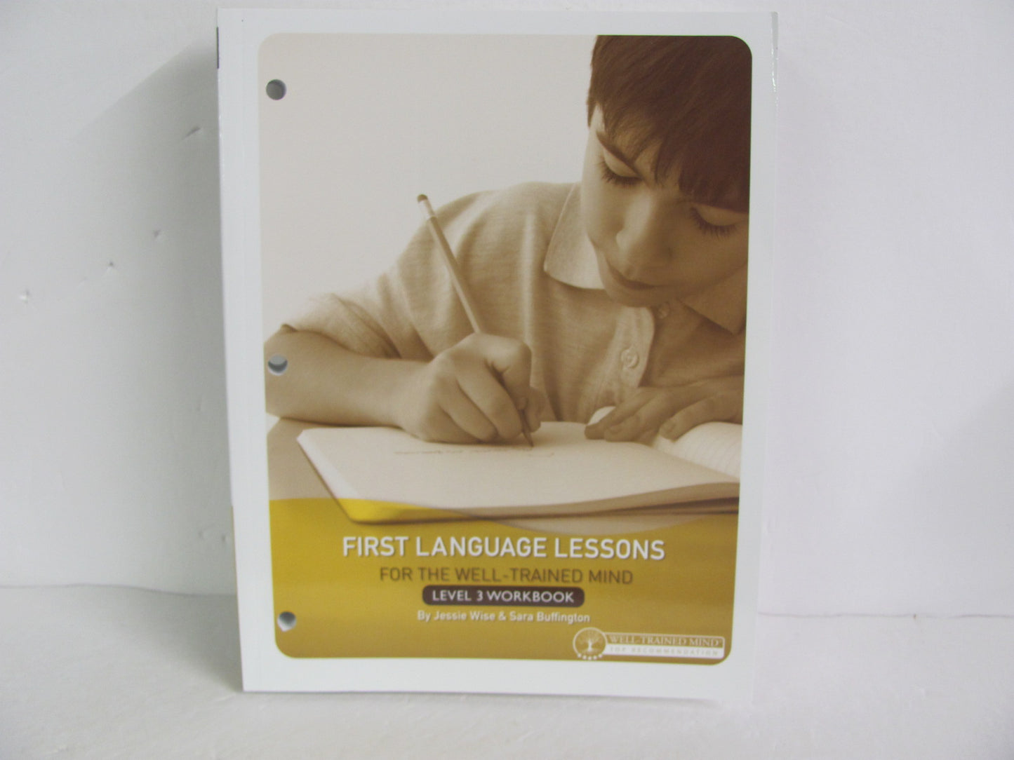 First Language Lessons Level 3 Well Trained Mind Press Wise Language Textbooks
