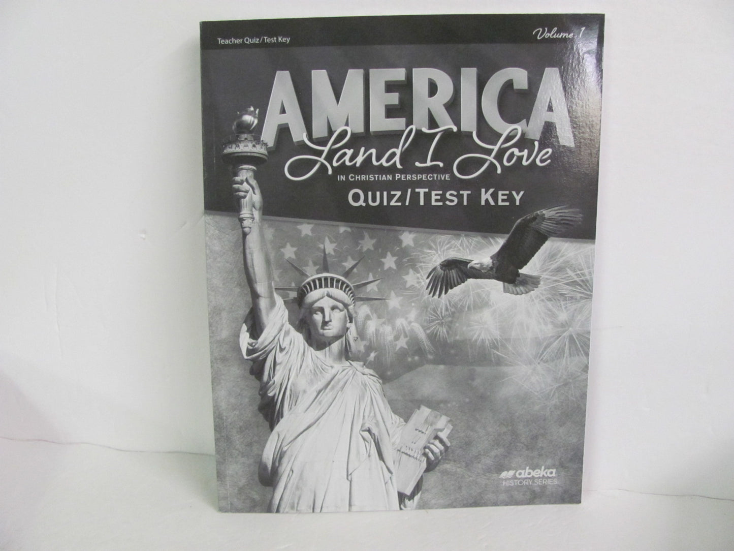 America Land I Love Volume 1 Abeka Quiz/Test Key Pre-Owned History Textbooks
