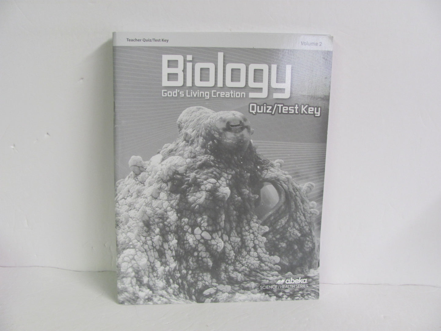 Biology Vol 2 Abeka Quiz/Test Key Pre-Owned 10th Grade Science Textbooks